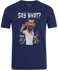 SAY WHAT!