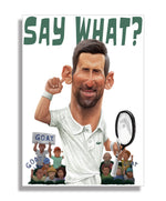 TENNIS ART | SAY WHAT!