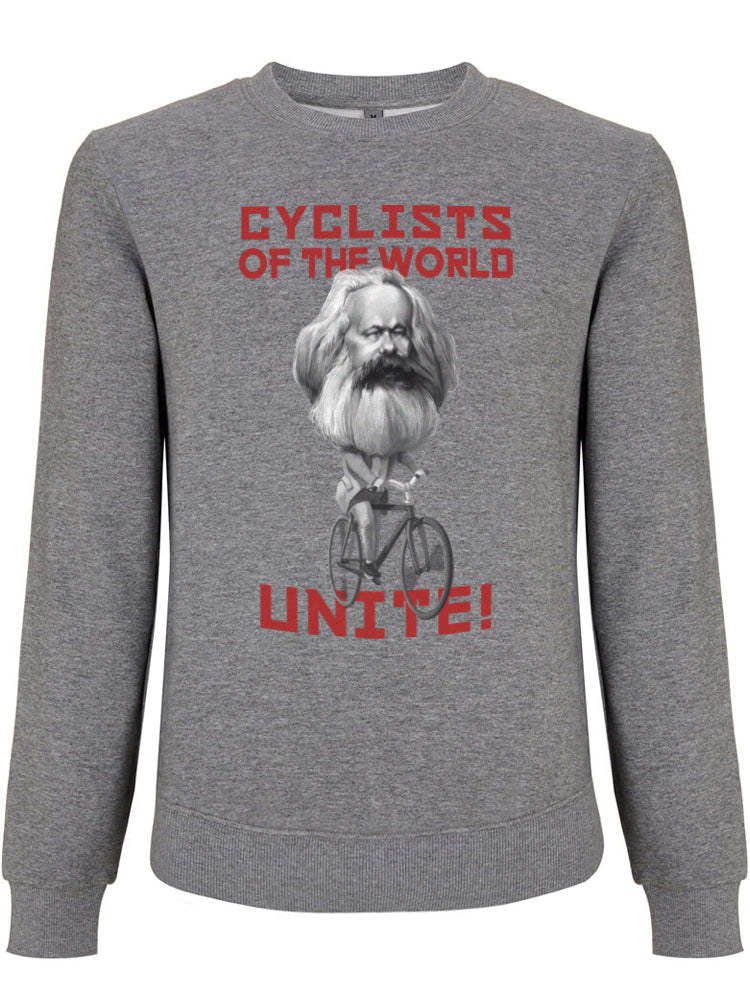 CYCLISTS OF THE WORLD UNITE! KARL MARX | SWEATSHIRT