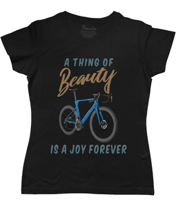A Thing of Beauty is a Joy Forever Women's Cycling T-shirt Black