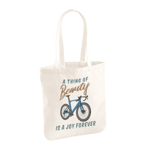 A Thing of Beauty is a Joy Forever 100% Organic Cotton Tote