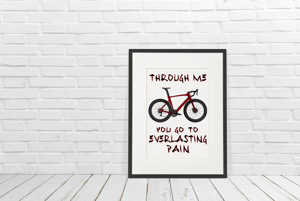 CYCLING ART | THROUGH ME YOU GO TO EVERLASTING PAIN