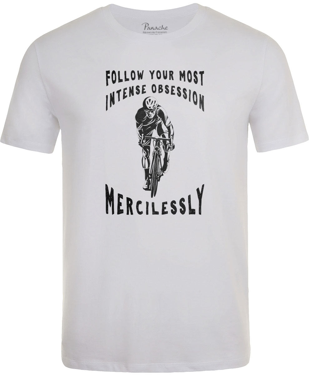 Follow Your Most Intense Obsession Mercilessly Men's Cycling T-shirt White