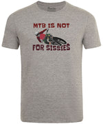 MTB is Not for Sissies Men's Cycling T-shirt Grey