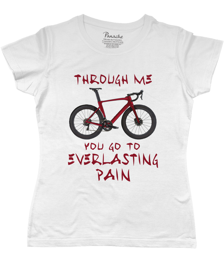 Through me You go to Everlasting Pain Women's Cycling T-shirt White