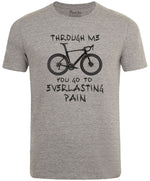 Through me You go to Everlasting Pain Men's Cycling T-shirt Grey