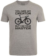 You Are my Creator But I am Your Master Men's Cycling T-shirt Grey